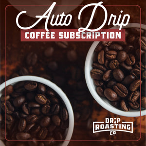 Auto Drip 3-MONTH SUBSCRIPTION